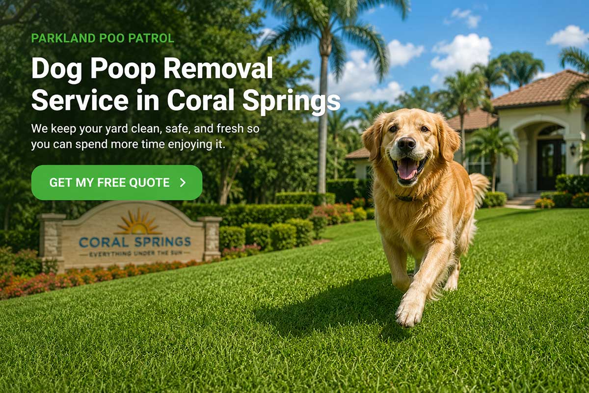 Dog Poop Removal Service in Coral Springs